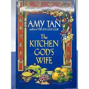 The Kitchen God's Wife by Amy Tan.  1st‎ Printing 1991 Hardback Printed in USA